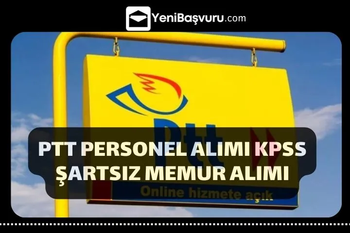 PTT-personel-alimi-kpss-sartsiz-memur-alimi