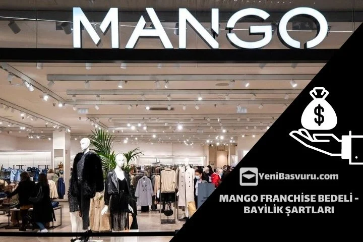 mango-franchise-bedeli-bayilik-sartlari